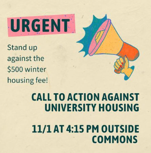 Students plan to meet outside Norse Commons to protest the $500 winter break housing fee.